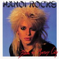 Hanoi Rocks ミステリー・シティ＜完全生産限定盤＞ CD | タワーレコード Yahoo!店