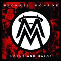 Michael Monroe (Hanoi Rocks) ホーンズ・アンド・ヘイローズ＜完全生産限定盤＞ CD | タワーレコード Yahoo!店