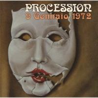 Procession ヒストリカル・ライヴ(1972年1月9日) +2 CD | タワーレコード Yahoo!店