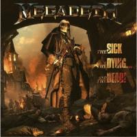 Megadeth ザ・シック、ザ・ダイイング...アンド・ザ・デッド! SHM-CD | タワーレコード Yahoo!店