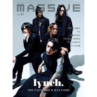 MASSIVE Vol.41 生きざまを伝えるロックマガジン SHINKO MUSIC MOOK Mook | タワーレコード Yahoo!店