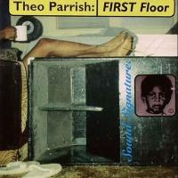 Theo Parrish FIRST FLOOR＜期間限定特別定価盤＞ CD | タワーレコード Yahoo!店