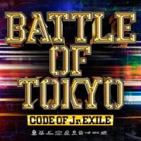 GENERATIONS from EXILE TRIBE BATTLE OF TOKYO CODE OF Jr.EXILE＜通常盤＞ CD | タワーレコード Yahoo!店