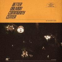 Better Oblivion Community Center BETTER OBLIVION COMMUNITY CENTER＜期間限定盤＞ CD | タワーレコード Yahoo!店