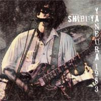 山口冨士夫 SHIBUYA YANEURA 1983 CD | タワーレコード Yahoo!店