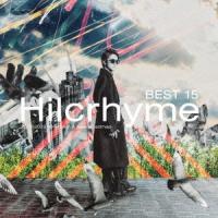 Hilcrhyme BEST 15 2018-2023 -One Man &amp; New Roadmap- ［CD+DVD］＜初回限定盤＞ CD | タワーレコード Yahoo!店