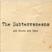 The Subterraneans All Doors Are Open CD | タワーレコード Yahoo!店