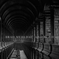 Brad Mehldau アフター・バッハII SHM-CD | タワーレコード Yahoo!店