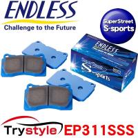ENDLESS エンドレス EP311SSS SSS SuperStreet S-Sports ストリートスポーツ ブレーキパッド | タイヤ カー用品のトライスタイル