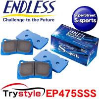 ENDLESS エンドレス EP475SSS SSS SuperStreet S-Sports ストリートスポーツ ブレーキパッド | タイヤ カー用品のトライスタイル