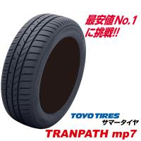 205/55R16 94V XL トランパス mp7 新発売MPZ後継 205 55 16インチ ミニバン専用 トーヨー タイヤ TRANPATH mp7 TOYO サマー 205-55-16 | USタイヤ Yahoo!店