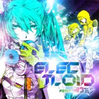 新古品) オムニバス ／ ELECTLOID feat.初音ミク (CD) | バンダレコード ヤフー店