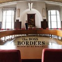 新古品) BOSS ／ BORDERS-Mixed by DJ HIKARU (CD) | バンダレコード ヤフー店