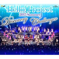 新古品) オムニバス ／ Hello!Project 2015 SUMMER〜DISCOVERY・CHAL.. (Blu-ray) | バンダレコード ヤフー店