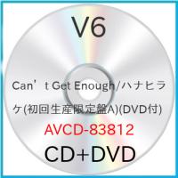 新古品) V6 ／ Can’t Get Enough/ハナヒラケ(初回生産限定盤A)(DVD付) (CD) | バンダレコード ヤフー店