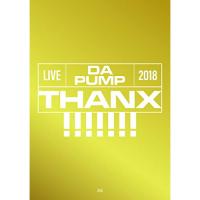 新古品) DA PUMP ／ LIVE DA PUMP 2018 THANX!!!!!!! at 東京国際フォ.. (Blu-ray) | バンダレコード ヤフー店