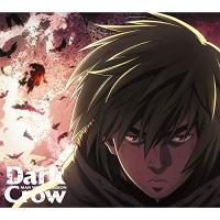 新古品) MAN WITH A MISSION ／ Dark Crow(期間生産限定アニメ盤)(DVD付) (CD) | バンダレコード ヤフー店