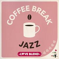 新古品) オムニバス ／ COFFEE BREAK JAZZ-LOVE BLEND (CD) | バンダレコード ヤフー店