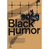 Black Humor(Blu-ray Disc付) ／ I Don’t Like Mondays. (CD) | バンダレコード ヤフー店