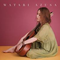 WATARI AZUSA(初回生産限定盤)(DVD付) ／ 渡梓 (CD) | バンダレコード ヤフー店