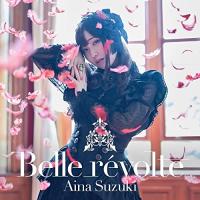 Belle revolte(初回限定盤)(Blu-ray Disc付) ／ 鈴木愛奈 (CD) | バンダレコード ヤフー店