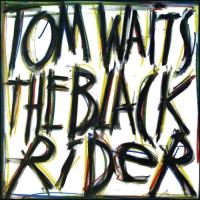 ブラック・ライダー(リマスター) ／ トム・ウェイツ (CD) | バンダレコード ヤフー店