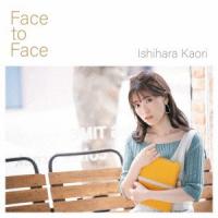 Face to Face(通常盤) ／ 石原夏織 (CD) | バンダレコード ヤフー店