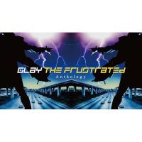 THE FRUSTRATED Anthology(Blu-ray Disc付) ／ GLAY (CD) | バンダレコード ヤフー店