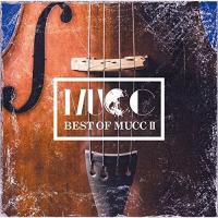 BEST OF MUCC II ／ ムック (CD) | バンダレコード ヤフー店