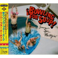 ソーリー・フォー・パーティン ／ ボウリング・フォー・スープ (CD) | バンダレコード ヤフー店