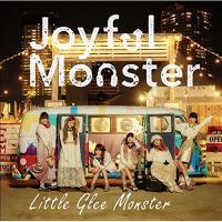 Joyful Monster(期間生産限定盤) ／ Little Glee Monster (CD) | バンダレコード ヤフー店