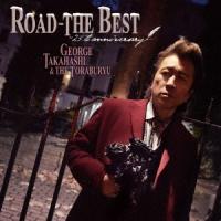 ロード-ザ・ベスト〜25th anniversary(DVD付) ／ 高橋ジョージ&amp;THE虎舞竜 (CD) | バンダレコード ヤフー店