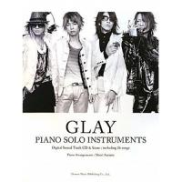 (楽譜・書籍) GLAY/ピアノ・ソロ・インストゥルメンツ(2CD付)【お取り寄せ】 | バンダレコード ヤフー店