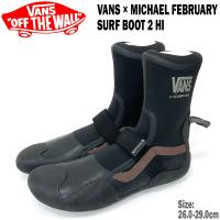 サーフブーツ マイキーフェブラリー VANS バンズ SURF BOOTS 2 HI MICHAEL FEBRUARY BLACK/MULTI | SURF&SNOW MOVE