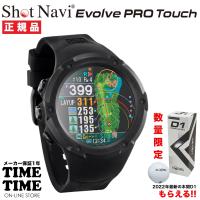 【ゴルフボール付】ShotNavi ショットナビ Evolve Pro Touch エボルブ プロ タッチ 腕時計型 GPSゴルフナビ ブラック 【安心のメーカー1年保証】 | 時計専門店タイムタイム