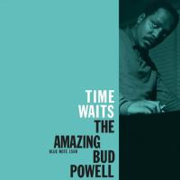 バドパウエル Bud Powell - Time Waits: The Amazing Bud Powell LP レコード 輸入盤 | ワールドディスクプレイスY!弐号館