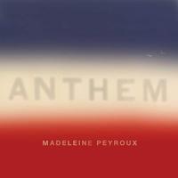 マデリンペルー Madeleine Peyroux - Anthem CD アルバム 輸入盤 | ワールドディスクプレイスY!弐号館