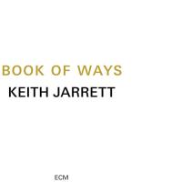 キースジャレット Keith Jarrett - Book Of Ways CD アルバム 輸入盤 | ワールドディスクプレイスY!弐号館