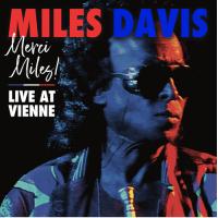 マイルスデイビス Miles Davis - Merci, Miles! Live At Vienne CD アルバム 輸入盤 | ワールドディスクプレイスY!弐号館