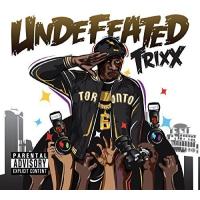 Trixx - Undefeated CD アルバム 輸入盤 | ワールドディスクプレイスY!弐号館
