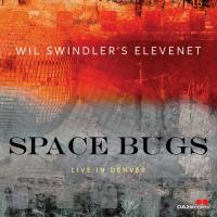 Wil Elevenet Swindler's - Space Bugs CD アルバム 輸入盤 | ワールドディスクプレイスY!弐号館