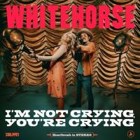 Whitehorse - I'm Not Crying, You're Crying LP レコード 輸入盤 | ワールドディスクプレイスY!弐号館