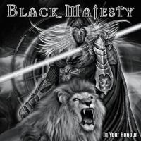 Black Majesty - In Your Honour CD アルバム 輸入盤 | ワールドディスクプレイスY!弐号館