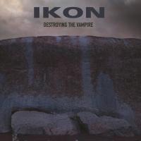 Ikon - Destroying The Vampire CD アルバム 輸入盤 | ワールドディスクプレイスY!弐号館