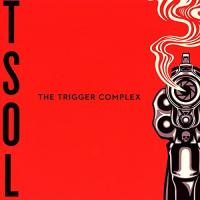 TSOL - Trigger Complex LP レコード 輸入盤 | ワールドディスクプレイスY!弐号館