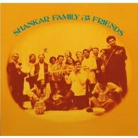 Ravi Shankar - Shankar Family ＆ Friends LP レコード 輸入盤 | ワールドディスクプレイスY!弐号館