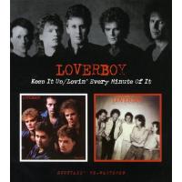 Loverboy - Keep It Up / Lovin Every Minute of It CD アルバム 輸入盤 | ワールドディスクプレイスY!弐号館