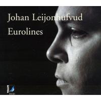 Johan Leijonhufvud - Eurolines CD アルバム 輸入盤 | ワールドディスクプレイスY!弐号館