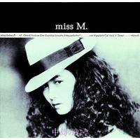 miss M.【リマスター(HQCD)】 | White Wings2