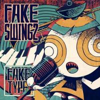 FAKE SWING 2 (初回盤)(DVD付) | White Wings2